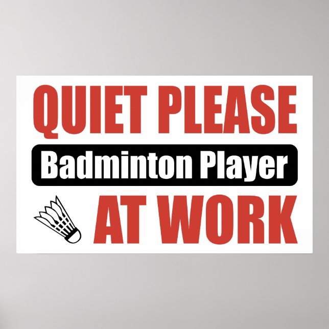 Ruhiger Badminton Player am Arbeitsplatz Poster (Vorne)