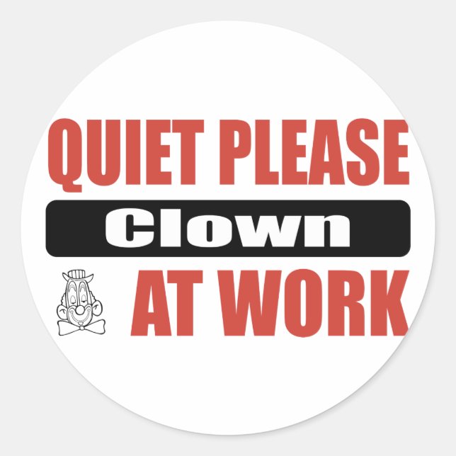 Ruhiger Clown am Arbeitsplatz Runder Aufkleber (Vorderseite)