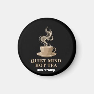 Ruhiger Geist Heißer Tee Minimalist Ästhetik Premi Magnet