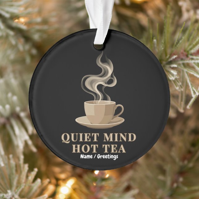 Ruhiger Geist Heißer Tee Minimalist Premium Ästhet Ornament (Baum)