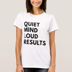 RUHIGER GEIST LAUTE ERGEBNISSE T-Shirt
