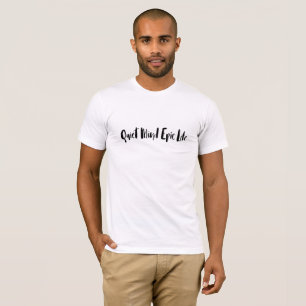 Ruhiger Sinnesepischer Leben-T - Shirt