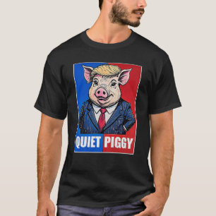 Ruhiges Schweinchen politisches Meme T-Shirt