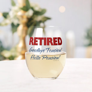 Ruhm: Auf Wiedersehen Tension Hallo Pension! Weinglas Ohne Stiel