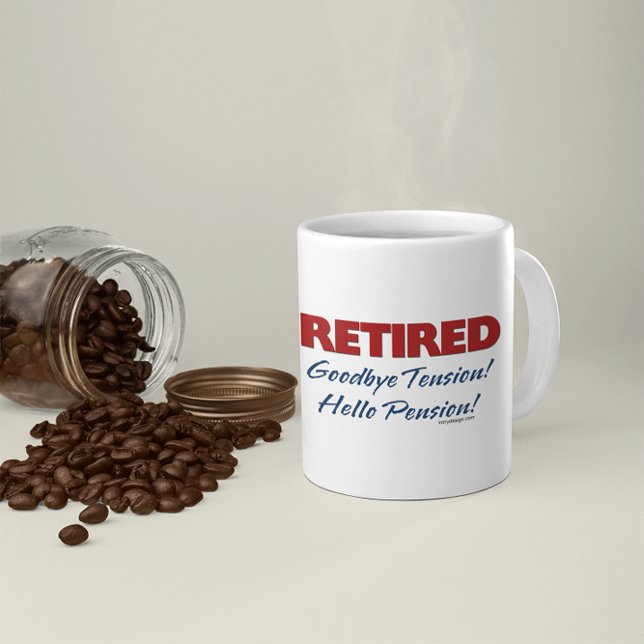 Ruhm: Auf Wiedersehen Tension Hallo Pension! Zweifarbige Tasse (Von Creator hochgeladen)