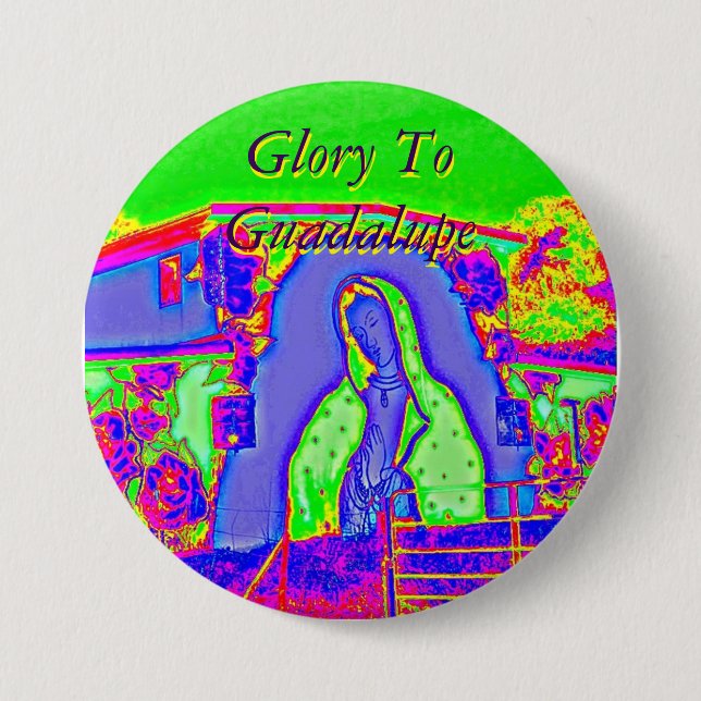 Ruhm für Guadalupe Button (Vorderseite)