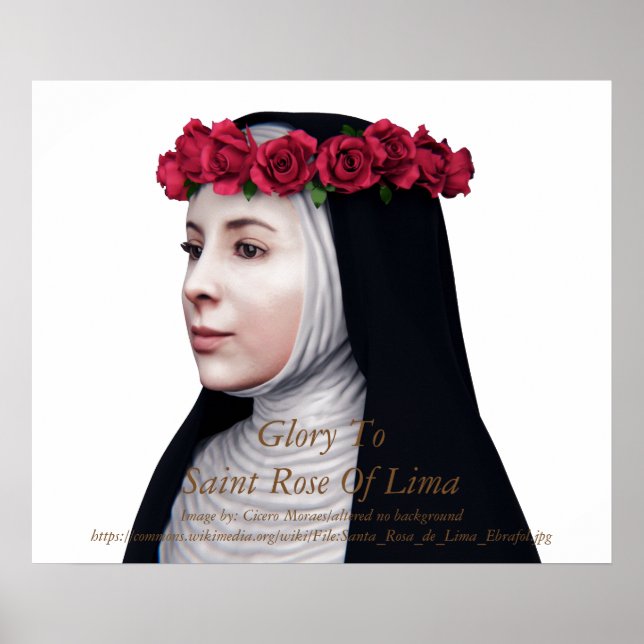 Ruhm zur heiligen Rose Lima Poster (Vorne)