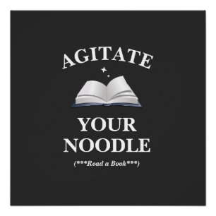 Rühren Sie Ihr Noodle-Lesen Poster