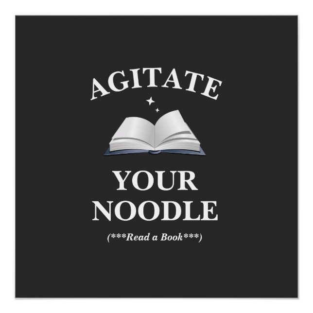 Rühren Sie Ihr Noodle-Lesen Poster (Vorderseite)