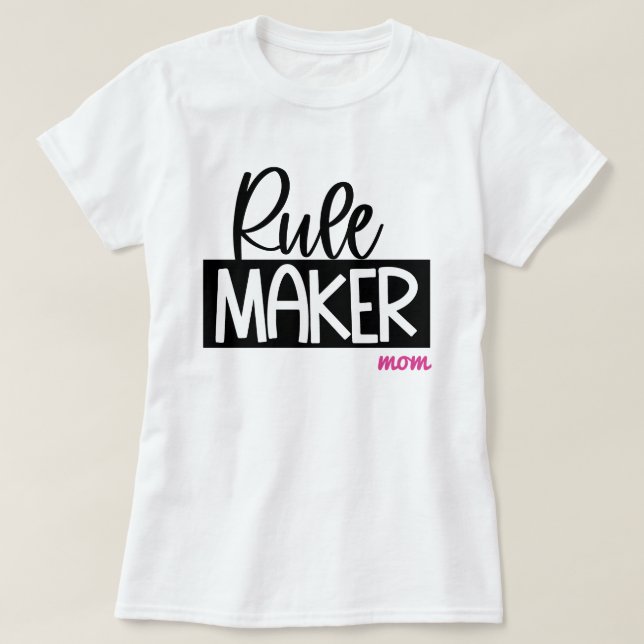Rule Maker Rule Breaker Regeln keine Matching-Rege T-Shirt (Design vorne)