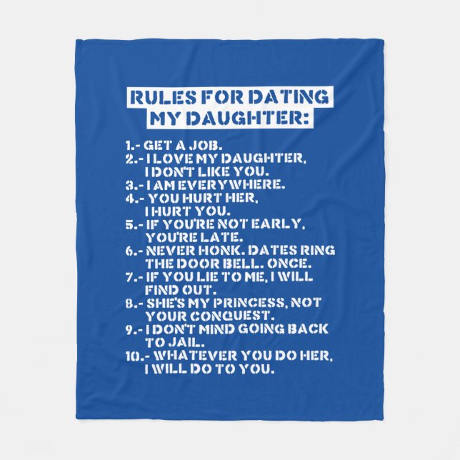 Rules for dating my daughter fleecedecke (Vorderseite)