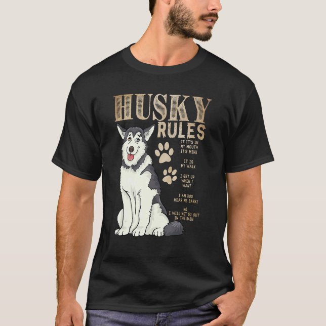 rules for the owner of a Siberian Husky T-Shirt (Vorderseite)