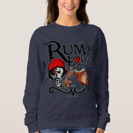 Rum Liebhaber Sweatshirt