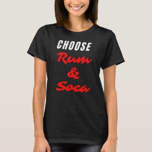 Rum und Soca Trinidad Erbe Frauen und Männer T-Shirt