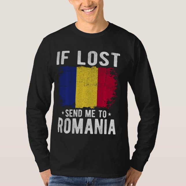 Rumänien Flaggenstaat Souvenir - Wenn ich verloren T-Shirt (Vorderseite)