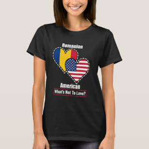 Rumänisch amerikanische Herzflags Was nicht zur Li T-Shirt