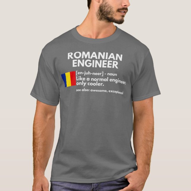 Rumänischer Ingenieur Definition Funny Romania Ges T-Shirt (Vorderseite)