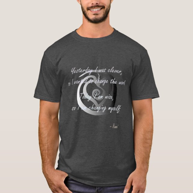 Rumi Dichter inspirierte ein Zitat voller Weisheit T-Shirt (Vorderseite)