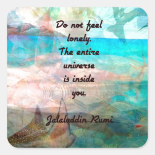 Rumi Inspiration Zitat über das Universum Quadratischer Aufkleber