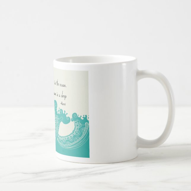 Rumi Ocean Zitat Tasse (Rechts)