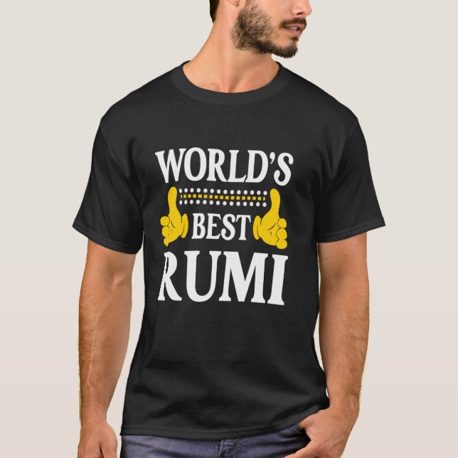 Rumi Persönlicher Name Funny First Name World's Be T-Shirt (Vorderseite)