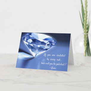 Rumi quote about life. How will you be polished... Karte