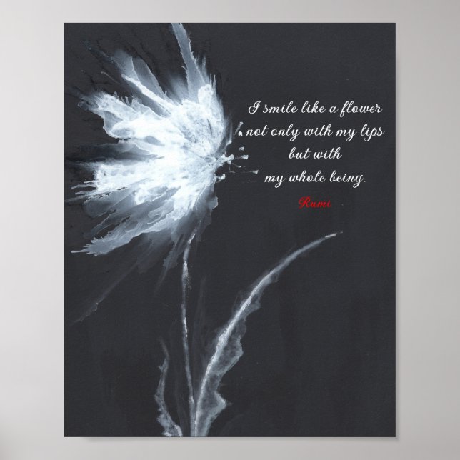 Rumi Quote Blume Kunst Schwarz-weiß Poster (Vorne)