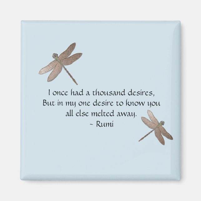 Rumi wünscht Zitat & Dragonfly Magnet (Vorne)