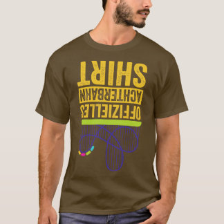 Rummelplatz Vergnügungspark Spaß Messe Rollercoast T-Shirt