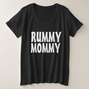 RUMMY MAMA T - SHIRT