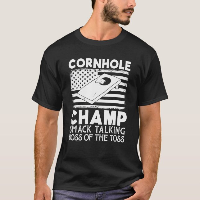 Rumpf aus Cornhole Champ-Schlampe Talking Boss der T-Shirt (Vorderseite)