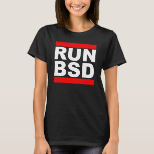 RUN BSD - Cooles WhiteRed-Design für Unix Hackers  T-Shirt