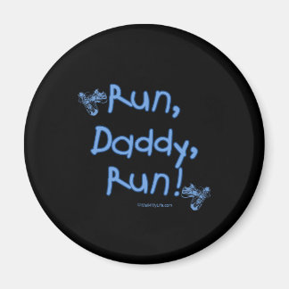 Run Daddy Run - Blue Magnet