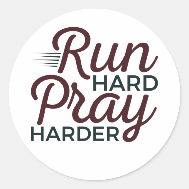 Run Hard Pray Harning Runner Christlich Runder Aufkleber (Vorderseite)