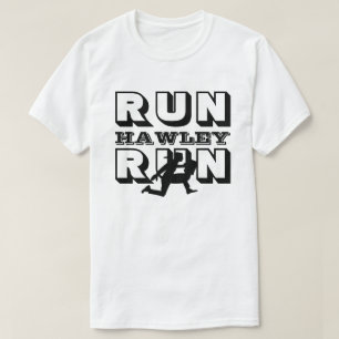 RUN HAWLEY LAUN T-Shirt