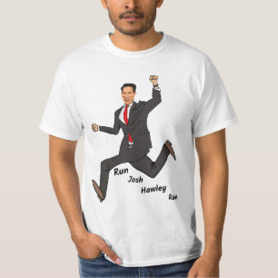 Run josh hawley run T-Shirt