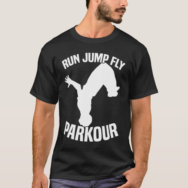 Run Jump Fly Parkour T-Shirt (Vorderseite)