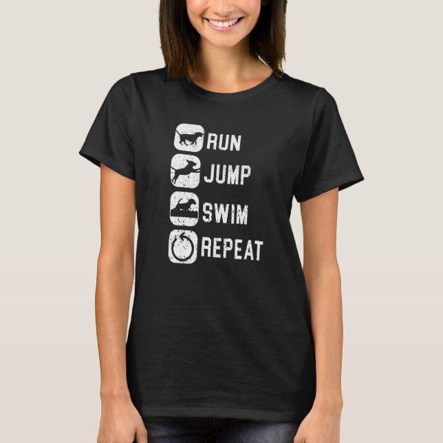 Run Jump Swim Repeat Dock Diving Water Sport Dock  T-Shirt (Vorderseite)