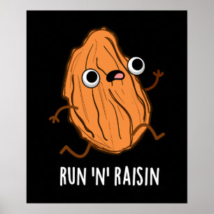 Run N Raisin Funny Food Puff Dark BG Poster