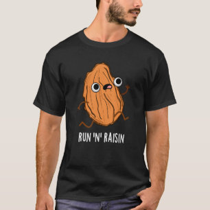 Run N Raisin Funny Food Puff Dark BG T-Shirt