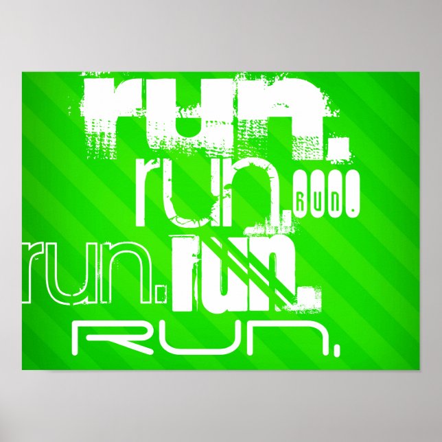 Run; Neon Green Stripes Poster (Vorne)