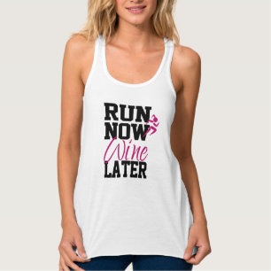 Run Now Wine Later Tank Top