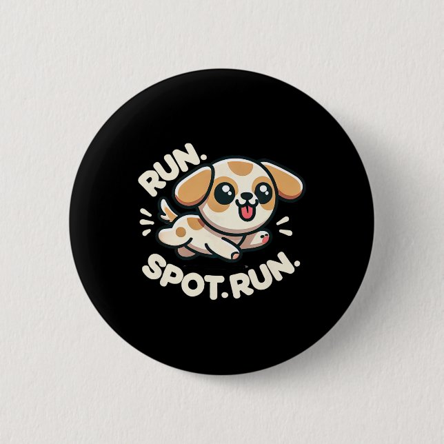 Run Spot Run Hunde Humor Kamala Harris Wheimer 202 Button (Vorderseite)