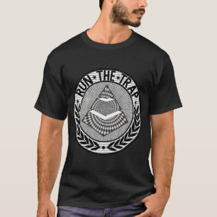 Run The Trap (Trippy) T-Shirt