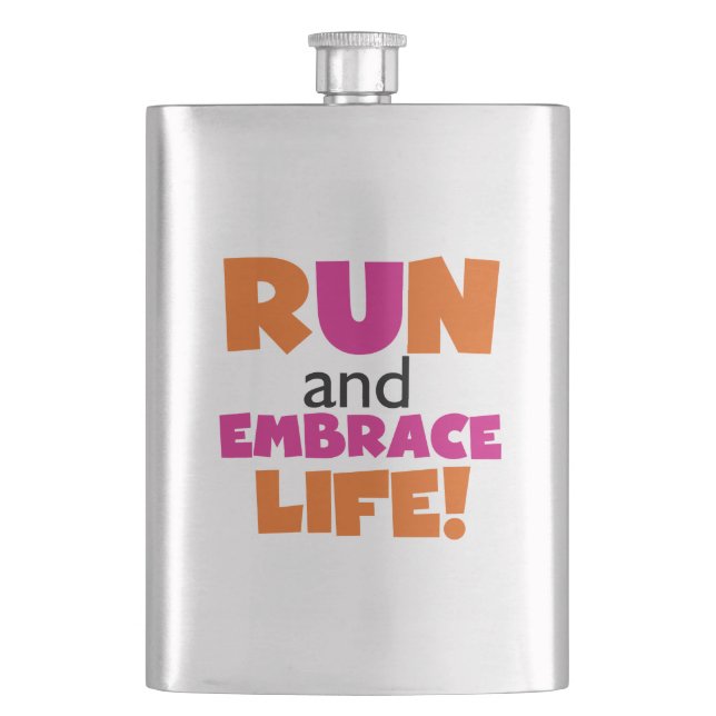 Run und Embrace Life Orange Pink Flachmann (Vorderseite)