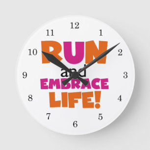 Run und Embrace Life Orange Pink Runde Wanduhr