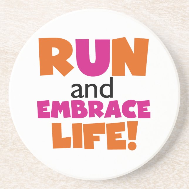 Run und Embrace Life Orange Pink Untersetzer (Vorne)