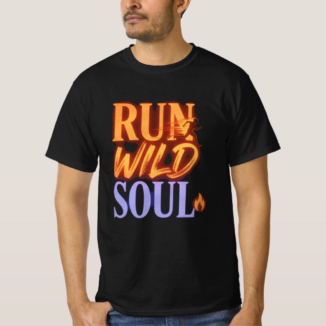 Run Wild Soul Graphic Tee - Nature Adventure Quote (Vorderseite)