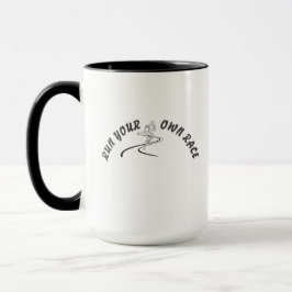 Run Your Own Race Motivational Quote Mug | Inspira Tasse