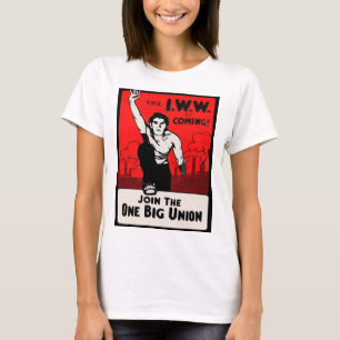 Rund 1905 kommt die IWW T-Shirt